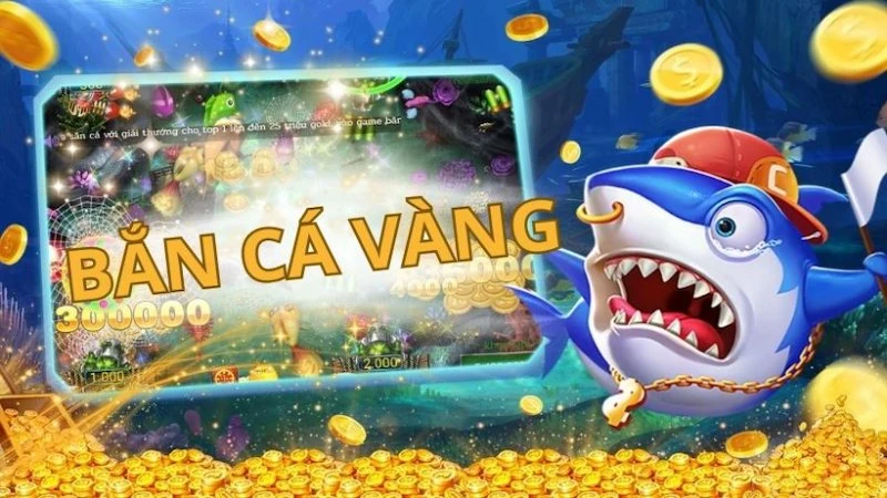 Bắn cá vàng siêu hay