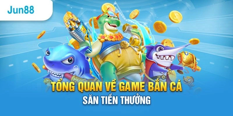 Jun88 một trong top 10 nhà cái bắn cá uy tín 2024